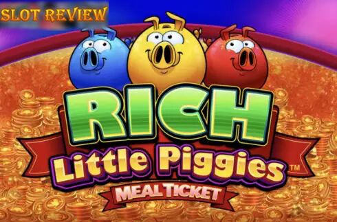 Rich Little Piggies Meal Ticket